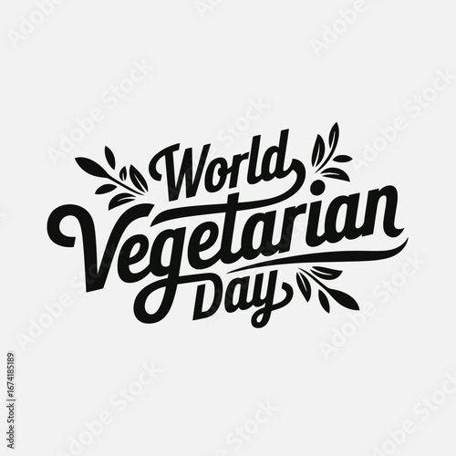 Vector art of stylish typography for world vegetarian day, featuring elegant script and green leaves