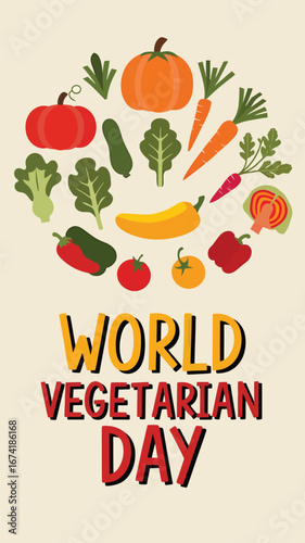 Vector art of assortment of fresh vegetables arranged in a circle with the text world vegetarian day below, celebrating healthy eating