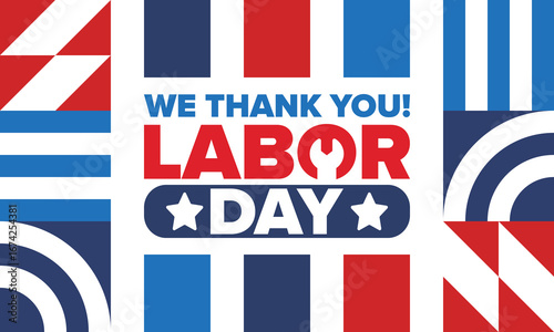 Happy Labor Day. Public federal holiday, celebrate annual in United States. American labor movement. Patriotic american elements. Poster, card, banner and background. Vector illustration
