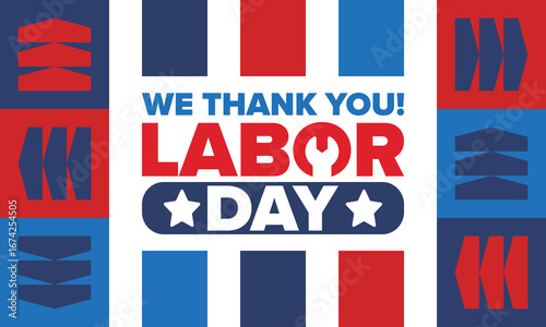 Happy Labor Day. Public federal holiday, celebrate annual in United States. American labor movement. Patriotic american elements. Poster, card, banner and background. Vector illustration