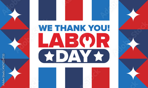 Happy Labor Day. Public federal holiday, celebrate annual in United States. American labor movement. Patriotic american elements. Poster, card, banner and background. Vector illustration