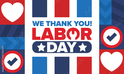 Happy Labor Day. Public federal holiday, celebrate annual in United States. American labor movement. Patriotic american elements. Poster, card, banner and background. Vector illustration