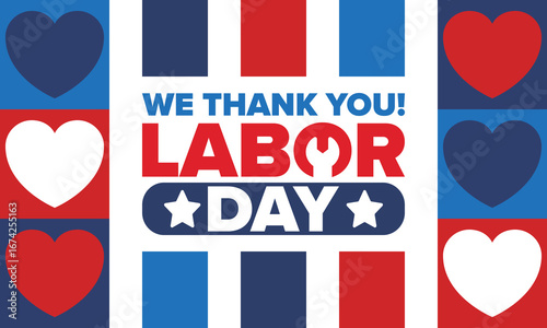 Happy Labor Day. Public federal holiday, celebrate annual in United States. American labor movement. Patriotic american elements. Poster, card, banner and background. Vector illustration