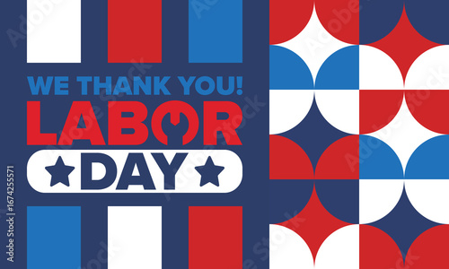 Happy Labor Day. Public federal holiday, celebrate annual in United States. American labor movement. Patriotic american elements. Poster, card, banner and background. Vector illustration