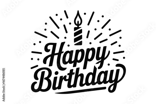 A happy birthday graphic with a candle and radiating lines in black and white illustration style