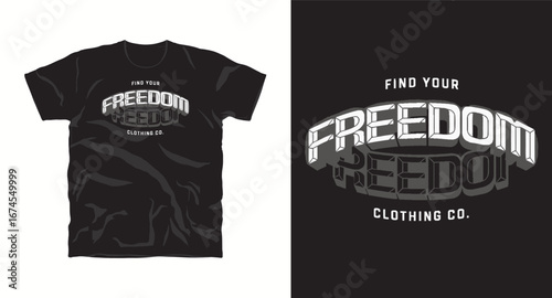 Find your freedom– motivational typography t-shirt design inspiring hustle mindset, confidence, and determination, perfect for fitness lovers and daily motivation apparel