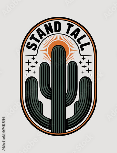 A vibrant illustration featuring a tall cactus beneath a blazing sun, conveying the positive message to 'Stand Tall,' representing resilience and strength.