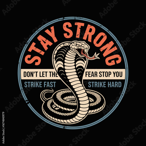 An impactful snake design speaks to strength and perseverance through motivational phrases, ideal for those seeking courage to face fears while enhancing their spirit.