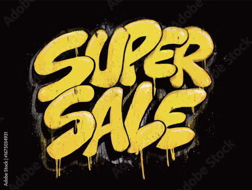Bold yellow lettering reads super sale on a black background, designed to attract attention for a limited-time shopping event. The vibrant colors emphasize urgency.