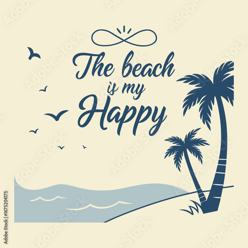 “Relaxing beach vibes captured in playful typography, evoking sun, sand, and sea—perfect for anyone whose happy place is by the ocean’s edge.”
