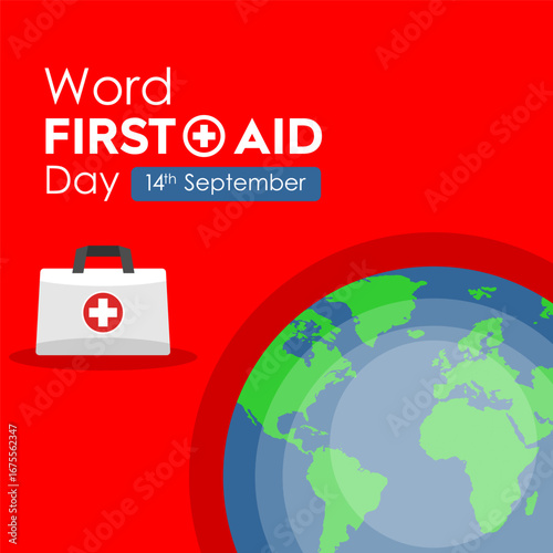 Vector illustration World First Aid Day 14 September with first aid kit and globe on red background.