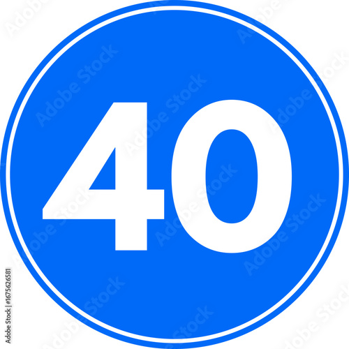 Minimum Speed Limit 40 Sign