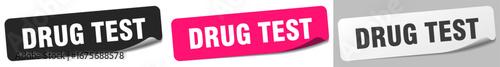 drug test sticker. drug test sticker set on white background
