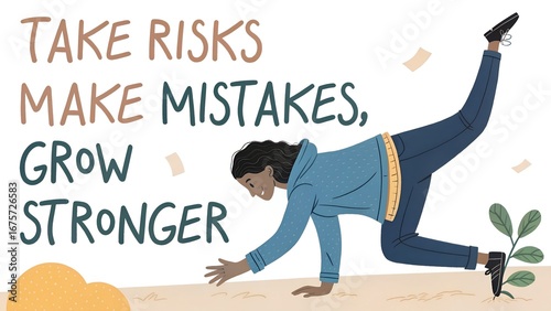 Inspirational Quote About Taking Risks and Growing Stronger.