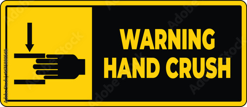 Warning Sign for Hand Crush Hazard in Industrial Environment