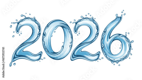 Dynamic splash of water forms the numbers 2026, symbolizing fresh beginnings and the exciting arrival of the new year with vibrant, fluid artistry