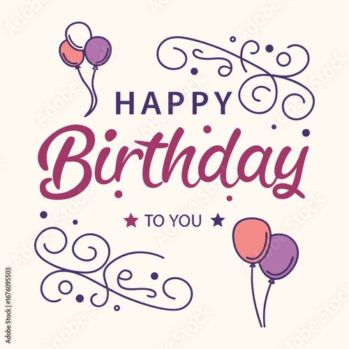 Bright, cheerful “Happy Birthday to You” typography with playful fonts, vibrant colors, and festive design, radiating joy and celebration for any birthday occasion.

