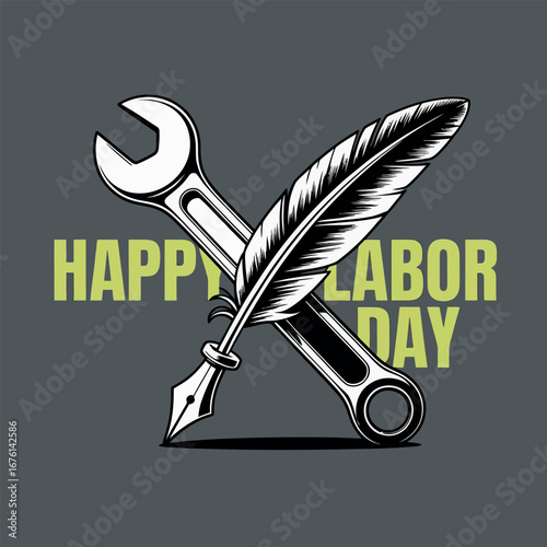 Labor Day Poster with Wrench and Feather Pen Illustration