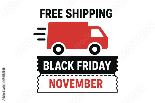 Enjoy free shipping with Black Friday coupons and vouchers, featuring a red‑black truck icon for business discounts, plus a Black Friday sale in November