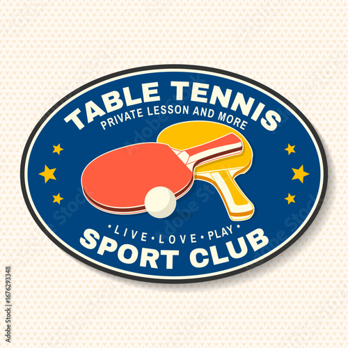 Table tennis sport club patch, badge, emblem. Vector. For table tennis and ping pong logotype templates and sticker. Place to promote health and friendship. Ball with table tennis