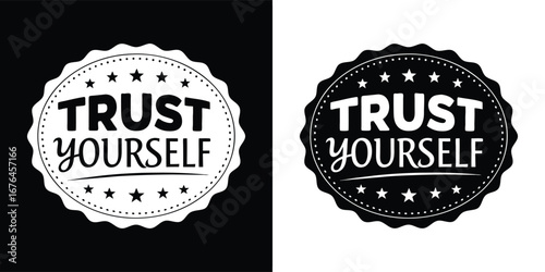 Trust yourself emblem with stars and decorative elements, presented in both black and white versions for versatile design use