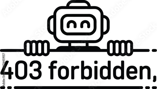 Error forbidden page not found robot illustration concept