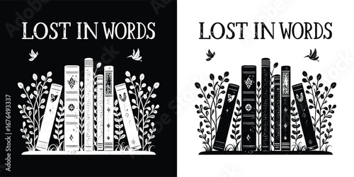 Artistic illustration depicting a collection of books surrounded by foliage and birds, with the text lost in words, presented in both black and white versions for literary and creative themes