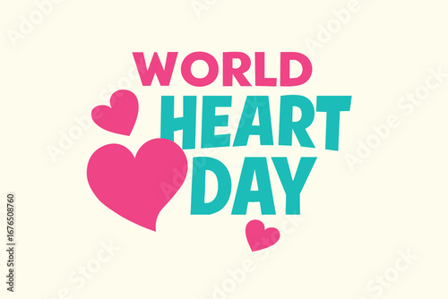 World Heart Day Strength for a Healthy Tomorrow