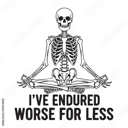 Funny Yoga Skeleton - Sarcastic Meditation Quote Vector Art