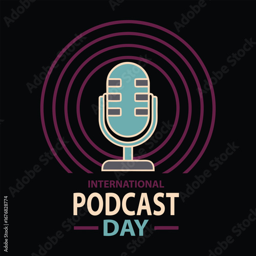Retro microphone with sound waves and text international podcast day on black background