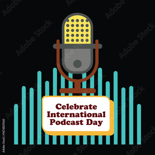 Vintage microphone on a sound wave equalizer celebrating international podcast day with text