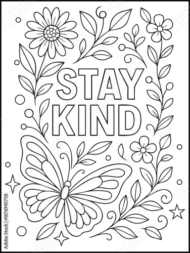 Stay Kind Encouraging Quote Adult Coloring Sheet – Printable Affirmation Design with Floral and Mandala Line Art for Stress Relief, Calm, and Mindfulness
