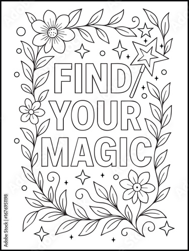 Find Your Magic Positive Affirmation Coloring Page for Adults – Printable Inspirational Quote with Floral Flower and Mandala Artwork for Relaxation and Therapy