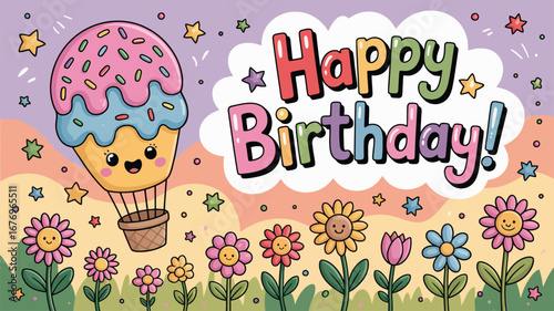 Happy Birthday with cute flowers and a smiling hot air balloon celebration