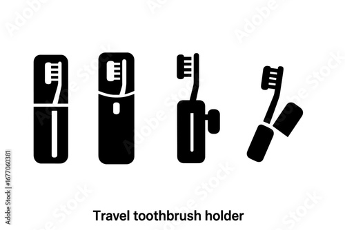 Travel toothbrush holder icons. Solid glyph set for portable dental hygiene. Vector hard case, clip-on bristle cover, foldable brush & electric toothbrush case. Travel essentials.