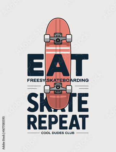 This dynamic image captures the spirit of skateboarding with a motivational repeated phrase, inviting skateboarders to embrace their passion and live actively.