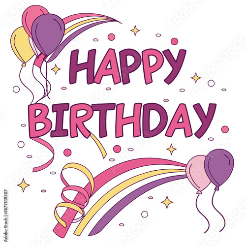 Happy Birthday greeting with colorful balloons, streamers, and confetti.