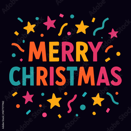 A postcard with the inscription "Merry Christmas!". Colorful typography with confetti