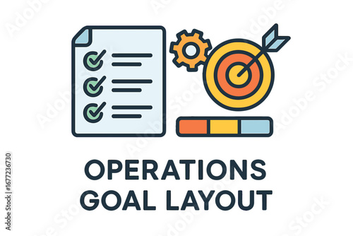 Operations goal layout with checklist, gear, and target illustration operations goal layout