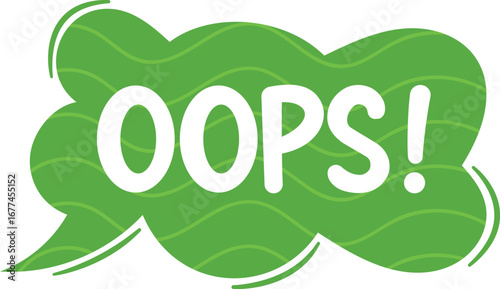 Oops speech bubble chat box