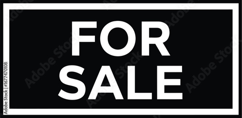 Vector art of a black and white sign that says for sale, indicating property availability