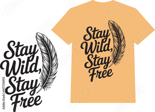 Stay Wild Stay Free Minimalist Typography