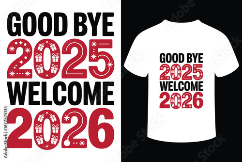 Happy new year 2026 design with goodbye 2025 text and festive numbers