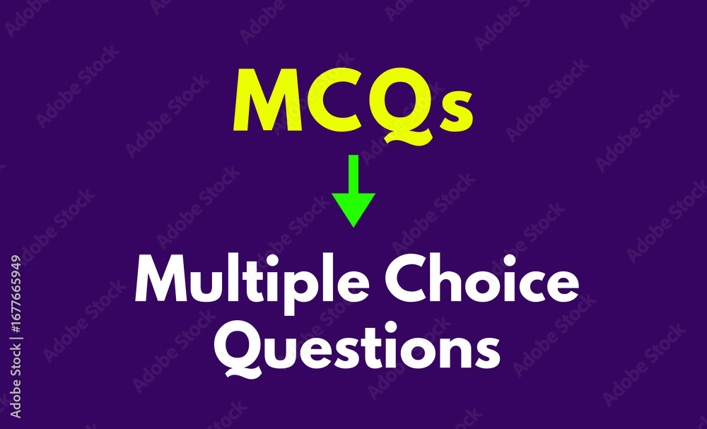 Fototapeta premium MCQs Meaning, Multiple Choice Questions