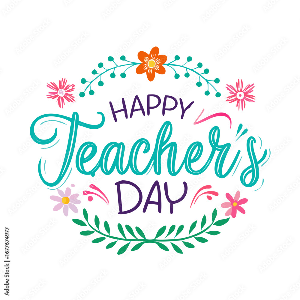 Fototapeta premium Teacher’s Day Vector Badge Decorative Floral Typography Design in Festive Style