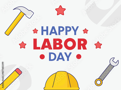 Happy Labor Day with tools and stars illustration holiday celebration