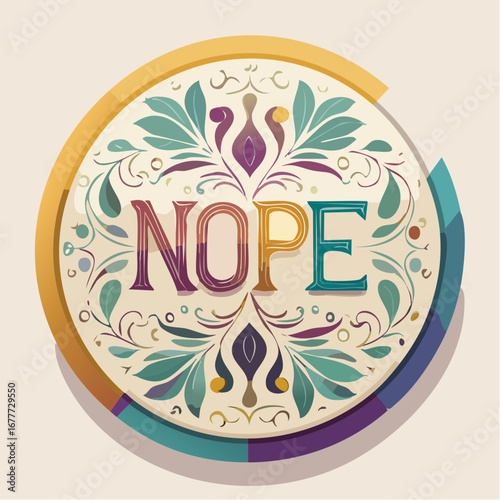 NOPE Typography Loop Letters Button Design