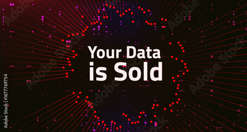 Warning Message Your Data Is Sold Displayed Over Red Background