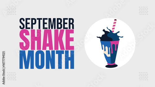 Shake Month Celebration,  Sweet and Creamy Drinks design templet 