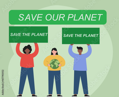 A diverse group of activists holds signs and a globe, uniting for environmental protection and urging global action to "Save Our Planet